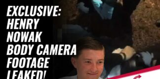 Exclusive: Henry Nowak Police Body Camera Footage Has Been Leaked!